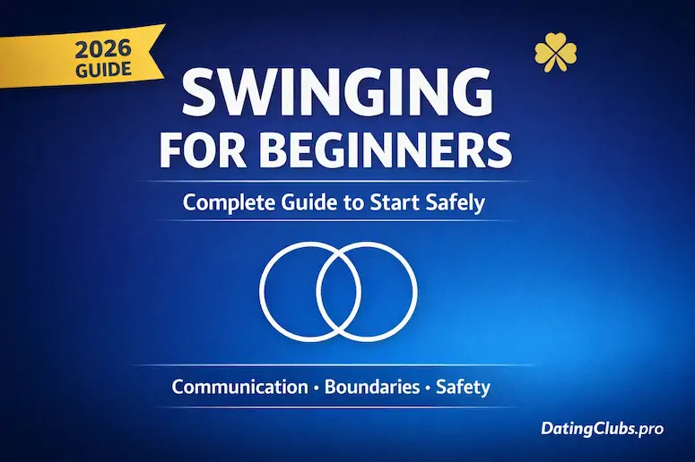 Swinging for beginners guide lifestyle dating